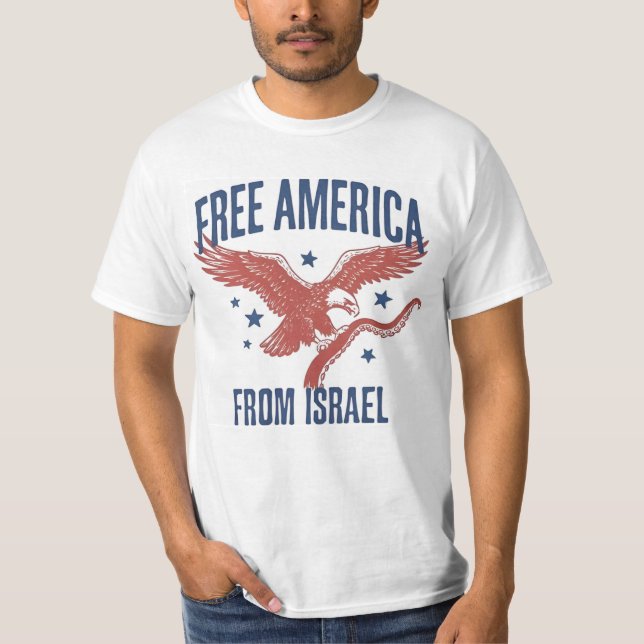 T-shirt Libérez l'Amérique d'Israël (Devant)