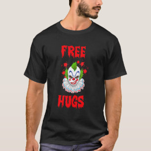 T-shirt Libérez un câlin Halloween Clown Horror Evil Kille