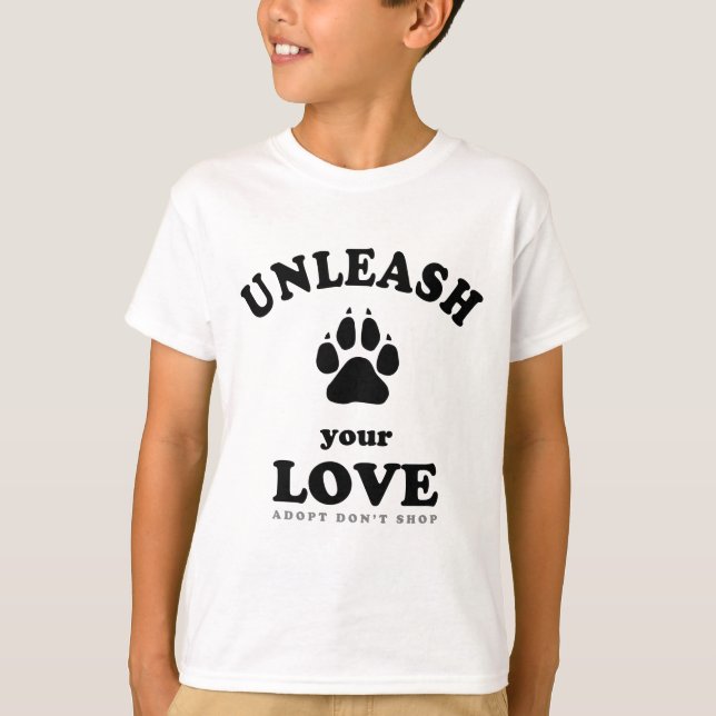 T-shirt Libérez votre amour | Devis d'adoption de chien (Devant)