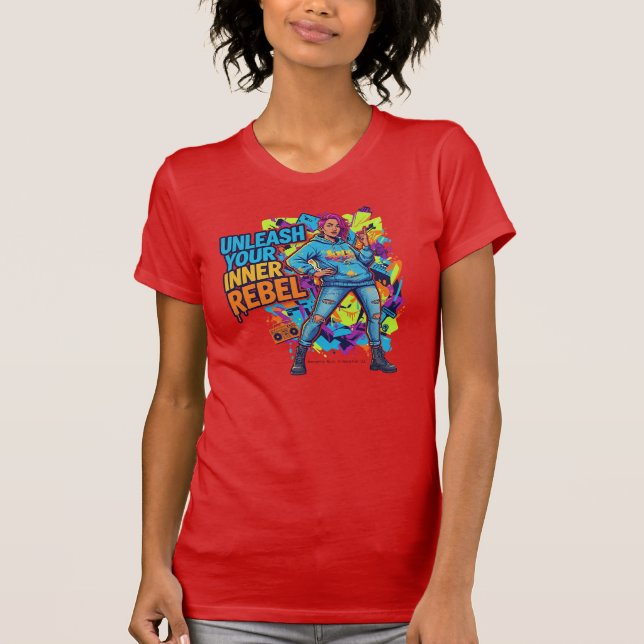 T-shirt Libérez votre rebelle intérieur -  (Devant)