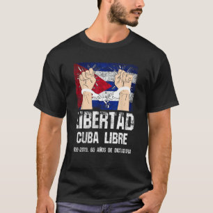T-shirt Libertad Cuba Libre. Bandera cubana libertad en Cu
