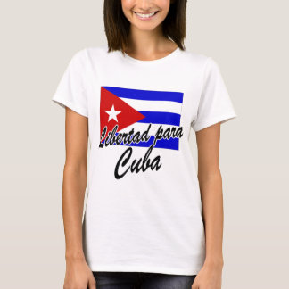 T-shirt Libertad para Cuba !
