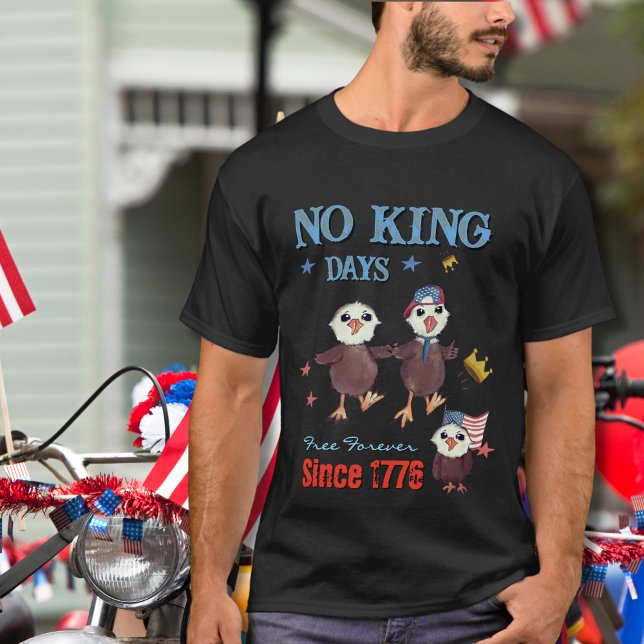 T-shirt Liberté Américaine "No King Days" Gratuit Pour Tou (American Liberty "No King Days" Free Forever T-Shirt)