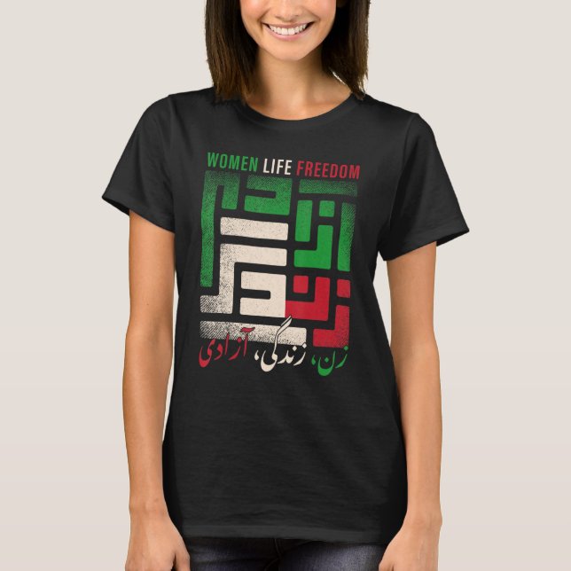 T-shirt Liberté de vie des femmes Zan Zendegi Azadi Farsi  (Devant)