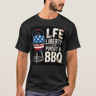 T-shirt Liberté de vie et poursuite du barbecue