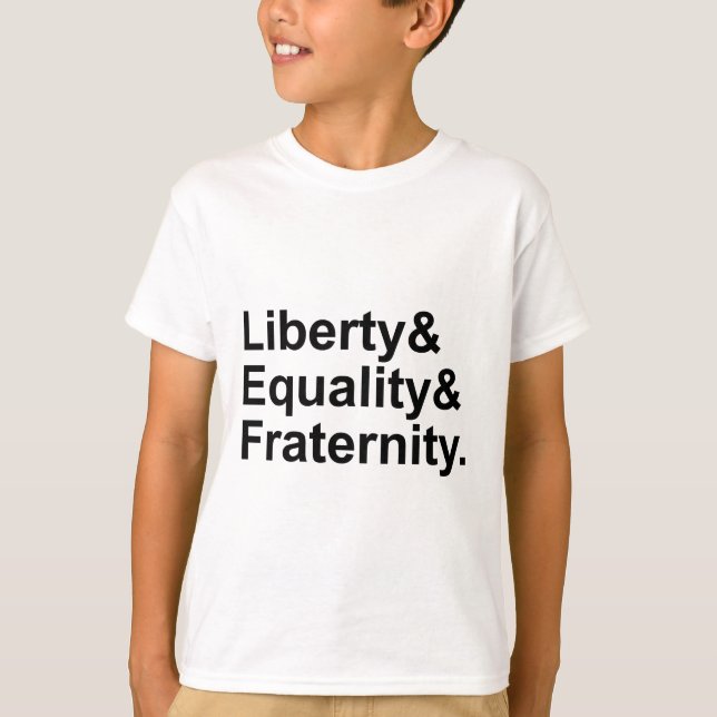 T-shirt Liberté Égalité Fraternité devise de la République (Devant)