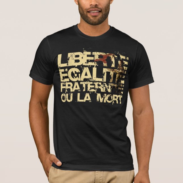 T-shirt Liberte Egalite Fraternite : Révolution française (Devant)