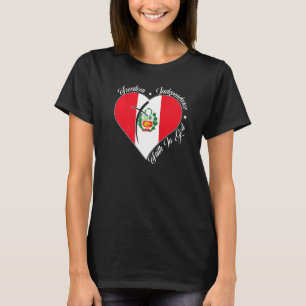 T-shirt Liberté Indépendance Foi En Dieu Pérou Chrétien