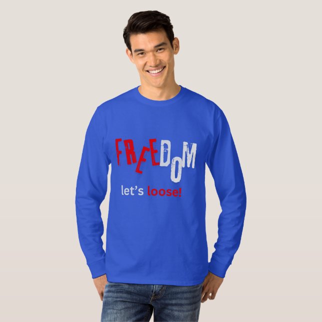 T-shirt Liberté. Libérons-nous ! (Devant entier)
