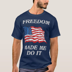 T-shirt Liberté M'A Fait Le Faire American Pride Usa Drape