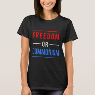 T-shirt Liberté Ou Communisme Drôle Élection 2024 Trump Vs