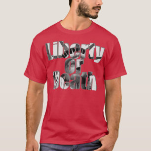 T-shirt Liberté ou mort