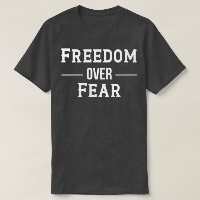 T-shirt LIBERTÉ sur la peur vétéran (Design devant)