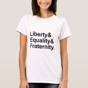 T-shirt Liberty Equality Fraternité République française D