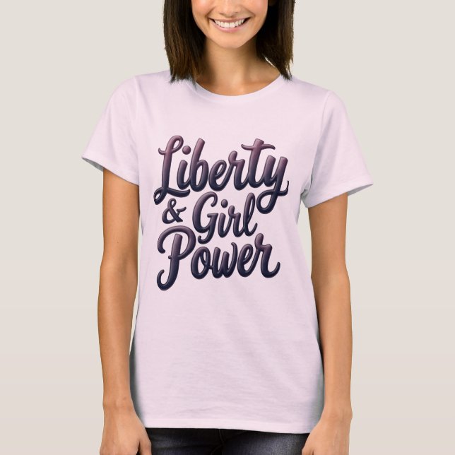 T-shirt Liberty & Girl Power Statement Tee (Devant)