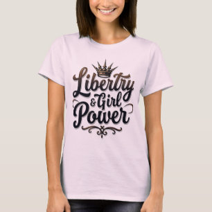 T-shirt Liberty & Girl Power Statement Tee