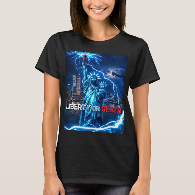 T-shirt Liberty or Death (LOD Series) (Devant)