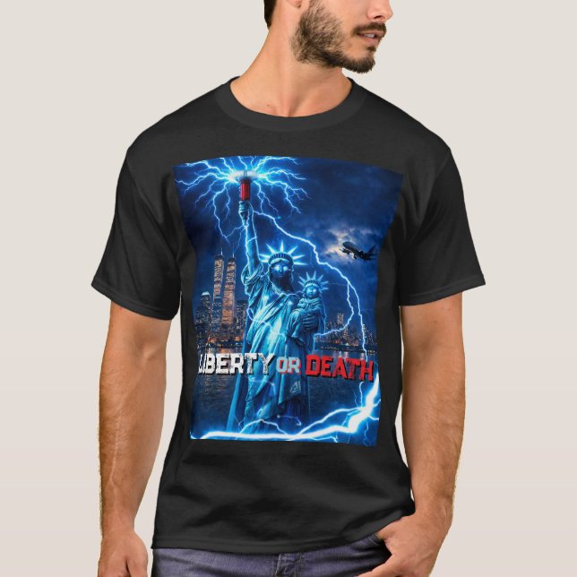 T-shirt Liberty or Death (LOD Series) (Devant)