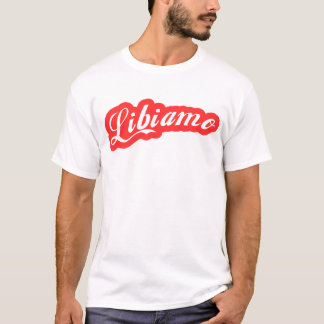 T-shirt "Libiamo "