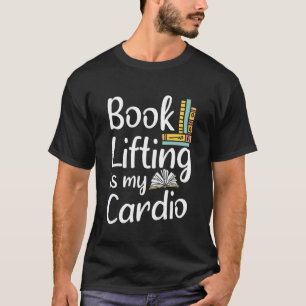 T-shirt Librarian Book Lifting Est Mon Cardio Lecture Libr