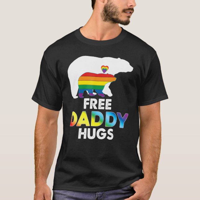 T-shirt Libre Daddy Hugs Rainbow Bear Lgbt Pride Gay Lesbi (Devant)