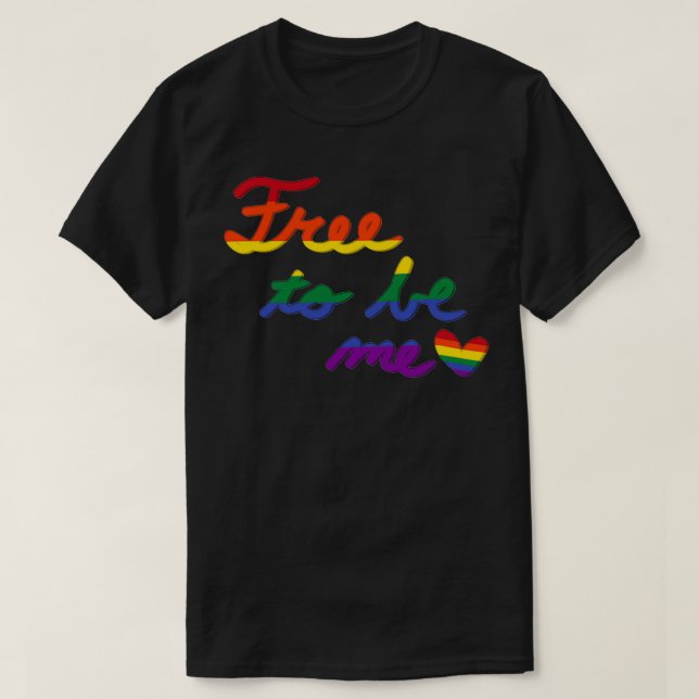 T-shirt Libre d'être moi gay (Design devant)
