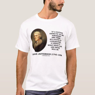 T-shirt Libre ignorant de Thomas Jefferson ne sera jamais