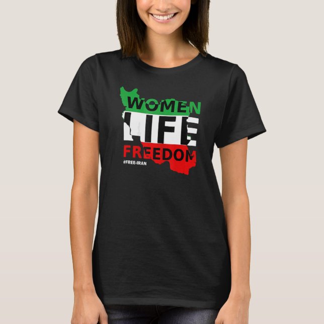 T-shirt Libre Iran Femmes Liberté de vie Stand avec persan (Devant)
