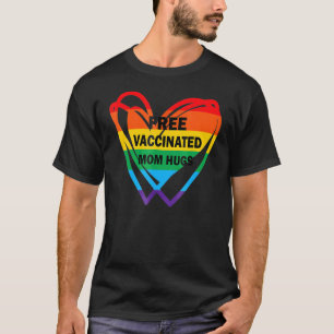 T-shirt Libre Vacciné Maman Hugs Gay pride Lesbian Lgbt 20