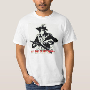T-shirt Libres vivants ou meurent en essayant