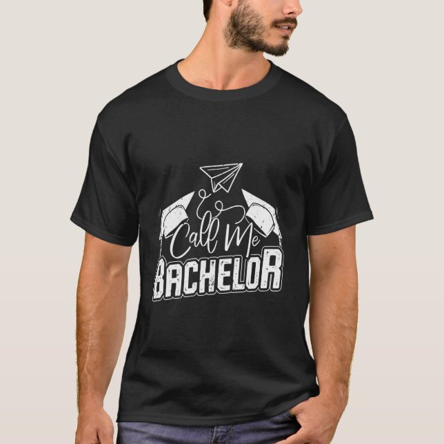 T-shirt Licence CALL ME BACHELOR Drôle de Bachelier  (Devant)