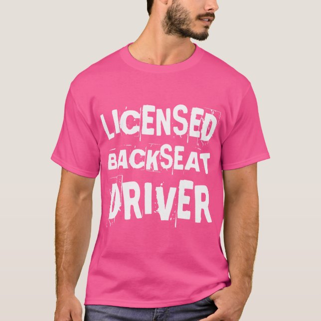T-shirt Licensed Backseat Driver Passenger Road Trip Back  (Devant)
