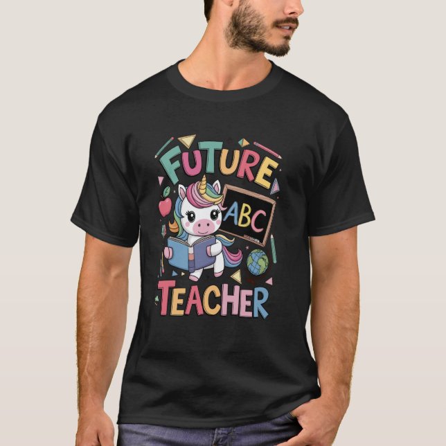 T-shirt Licorne Fantastique Enseignant Futur (Devant)