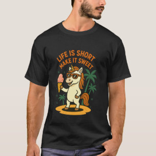 T-shirt Licorne La Vie Est Courte Rendez-la Douce