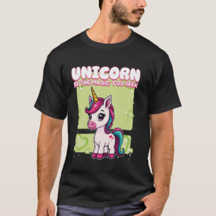 T-shirt Licorne soyez la magie que vous cherchez Licorne