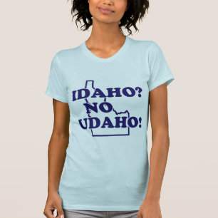 T-shirt L'Idaho aucun Udaho