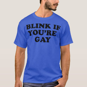 T-shirt Lier Si Vous Êtes Gay
