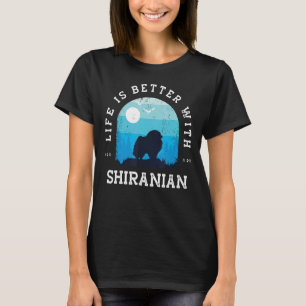 T-shirt Life Better Shiranian Vintage Blue Dog Maman Papa