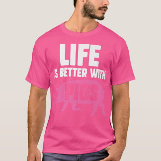 T-shirt Life Better With Pigs Piglet Pig Lover Premium