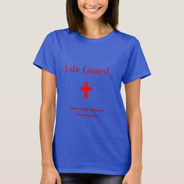 T-shirt Life Guard~mine marche sur l'eau (Devant)