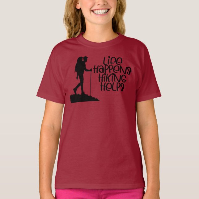 T-shirt Life Happens Hiking Helps, Funny Hiking (Devant)
