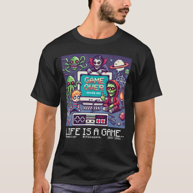 T-shirt Life Is A Game.. : Game Over (console de jeu du jo (Devant)