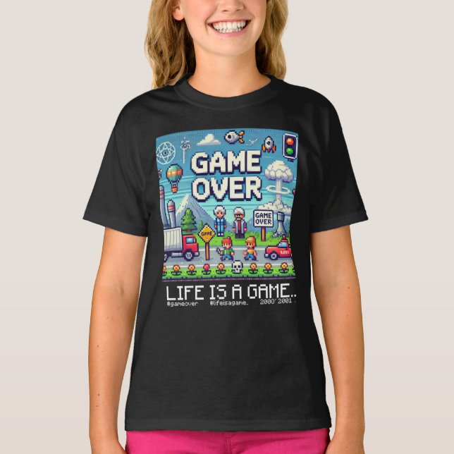 T-shirt Life Is A Game... : Game Over (fille gamer gamer g (Devant)