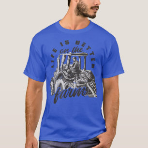 T-shirt Life is Better on the Farm Man on Tractor Vintage
