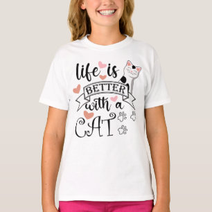 T-shirt Life is Better With a Cat quote slogan