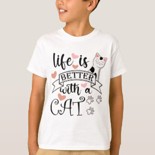 T-shirt Life is Better With a Cat quote slogan