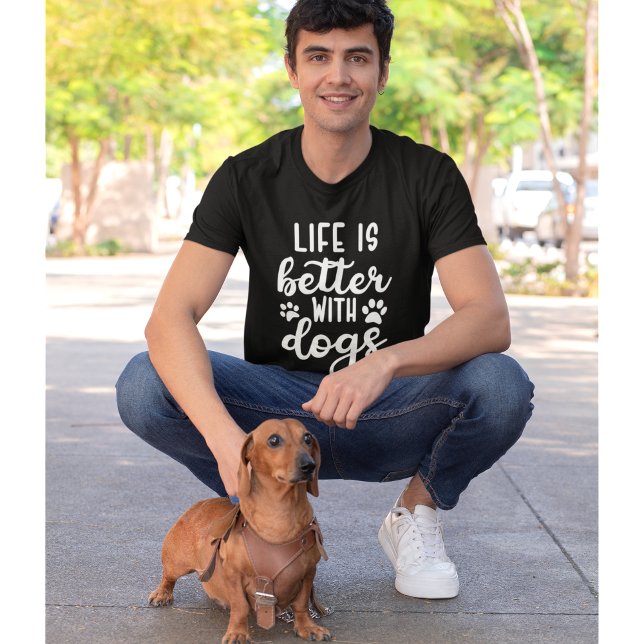 T-shirt Life is Better with Dogs Funny Dog Lover (Créateur téléchargé)