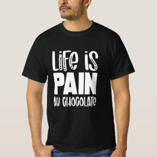 T-shirt Life is Pain au Chocolat Funny French