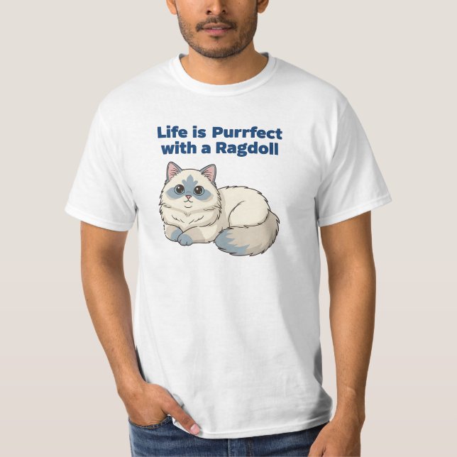 T-shirt Life is Purrfect with a Ragdoll Cat Design (Devant)