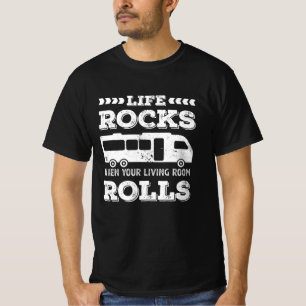 T-shirt Life Rocks - Drôle RV Motorhome Cadeau